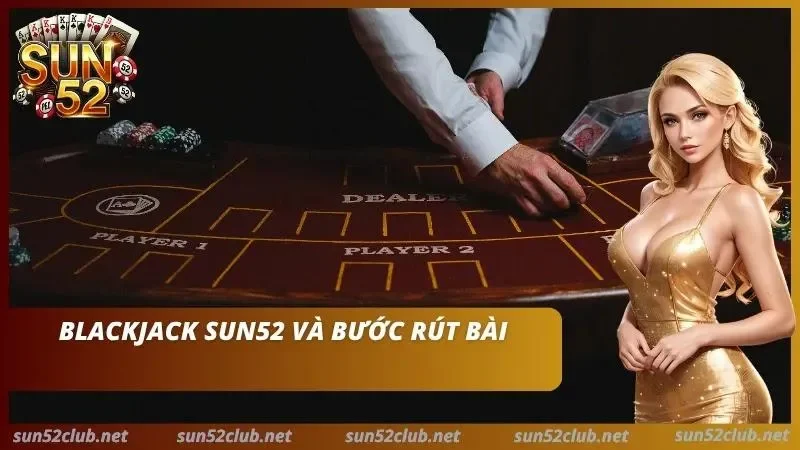 Bàn Blackjack SUN52 với nhãn Dealer và Player.