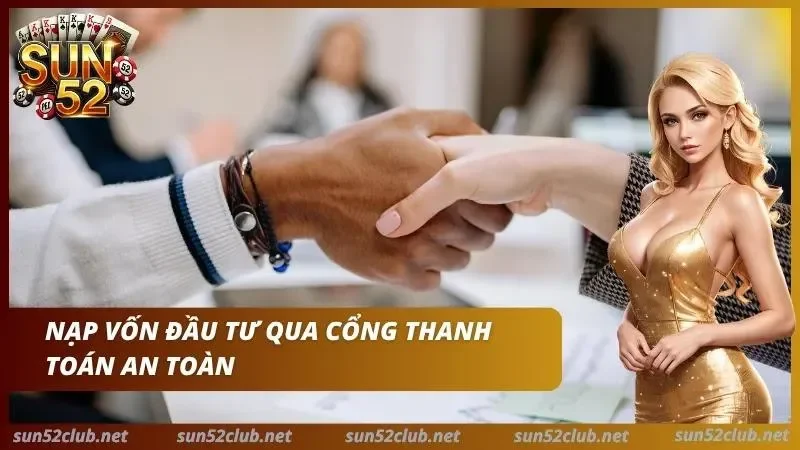 Cái bắt tay trong mục hướng dẫn nạp tiền Sun52