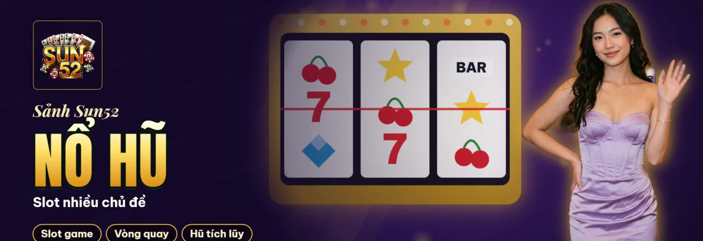 Màn hình game nổ hũ với các cuộn quay, biểu tượng và thanh hũ thưởng phía trên